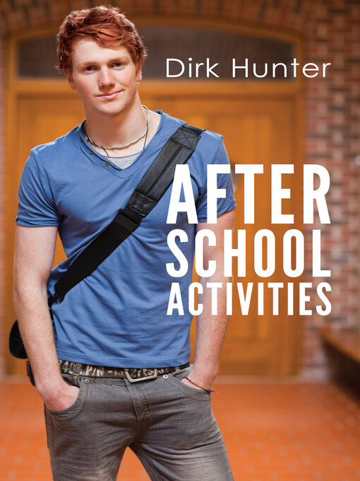 Title details for After School Activities by Dirk Hunter - Available